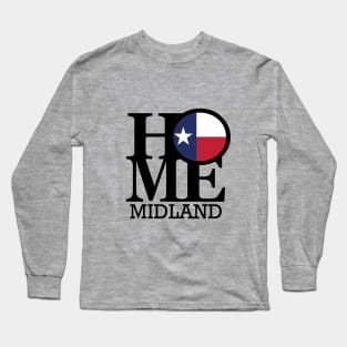 HOME Midland Texas Long Sleeve T-Shirt